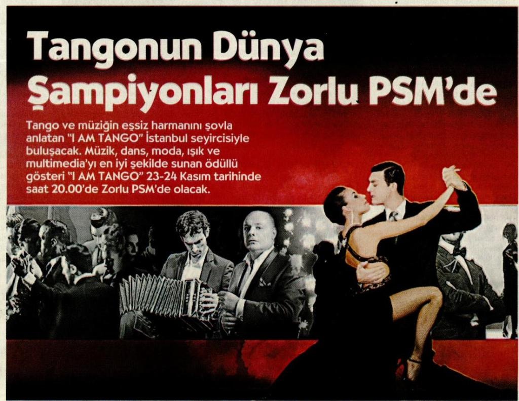 Turkish newspaper: Tangonun Dünya Şampiyonları Zorlu PSM'de — World Tango Champions at Zorlu PSM, Istanbul